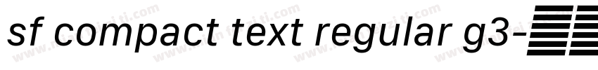 sf compact text regular g3字体转换